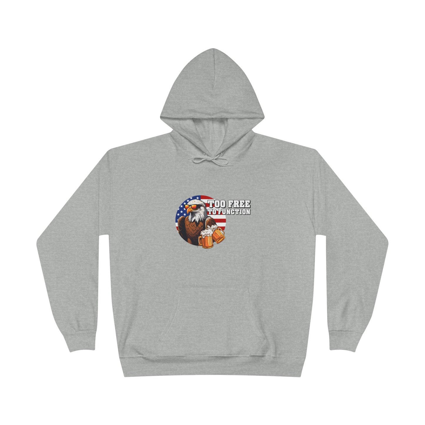Pullover Hoodie - 'Too Free to Function'