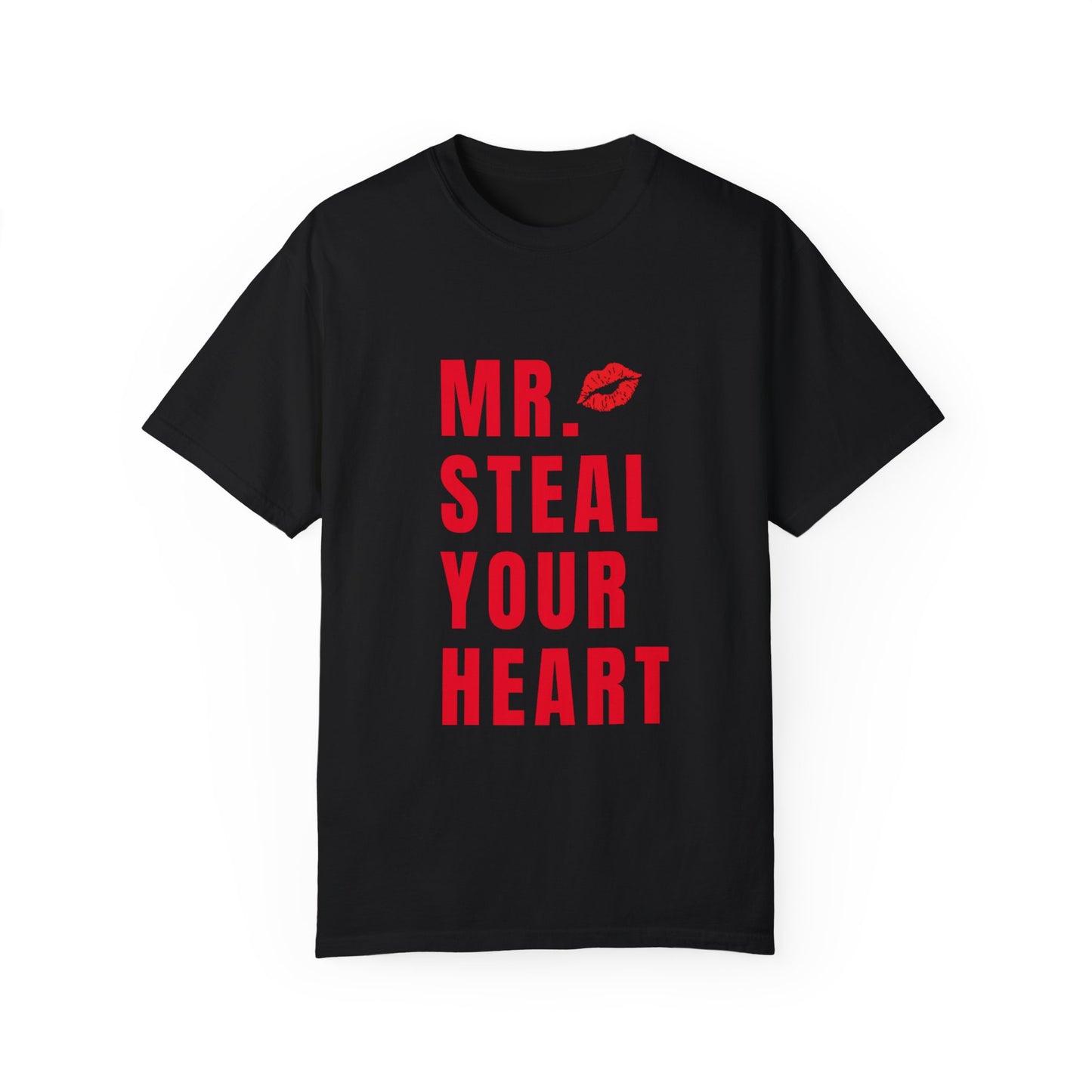 MR. Steal your heart T-shirt