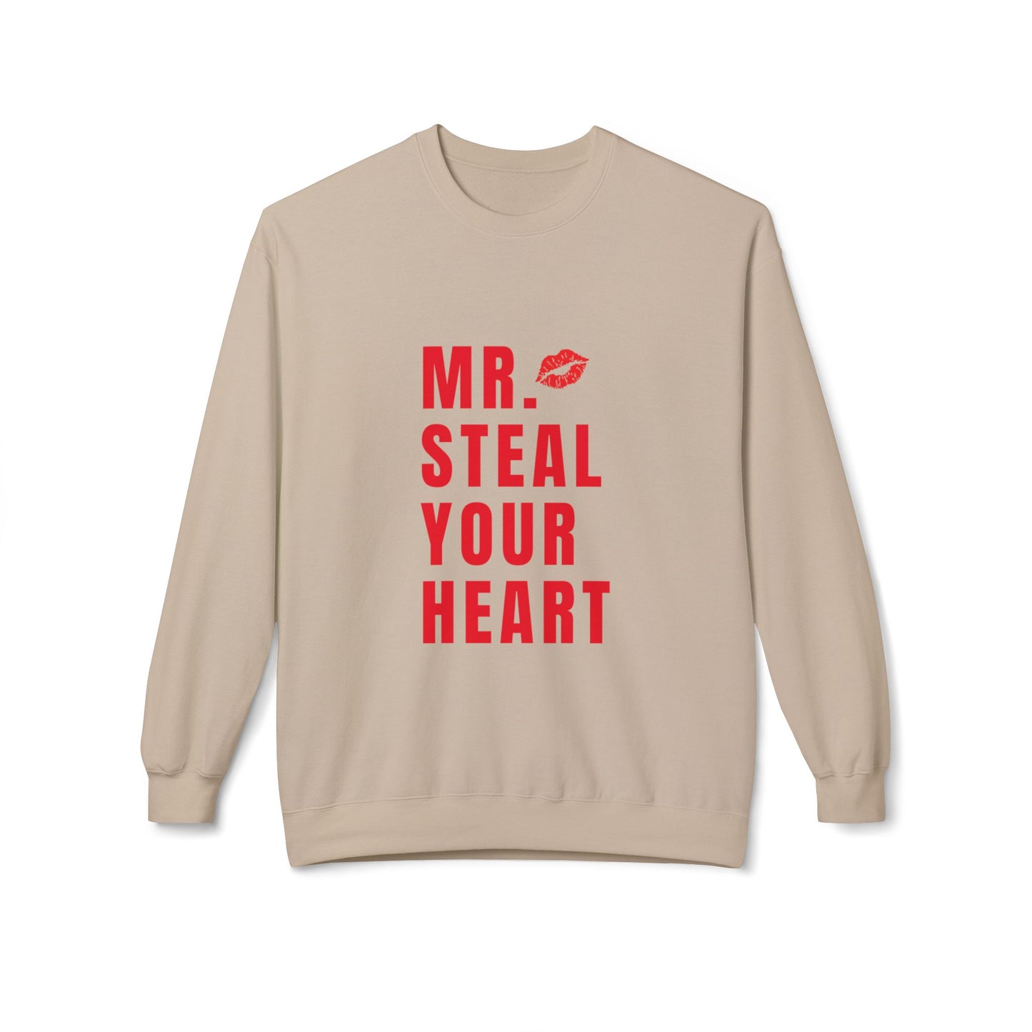 MR. Steal your heart Crewneck Sweatshirt