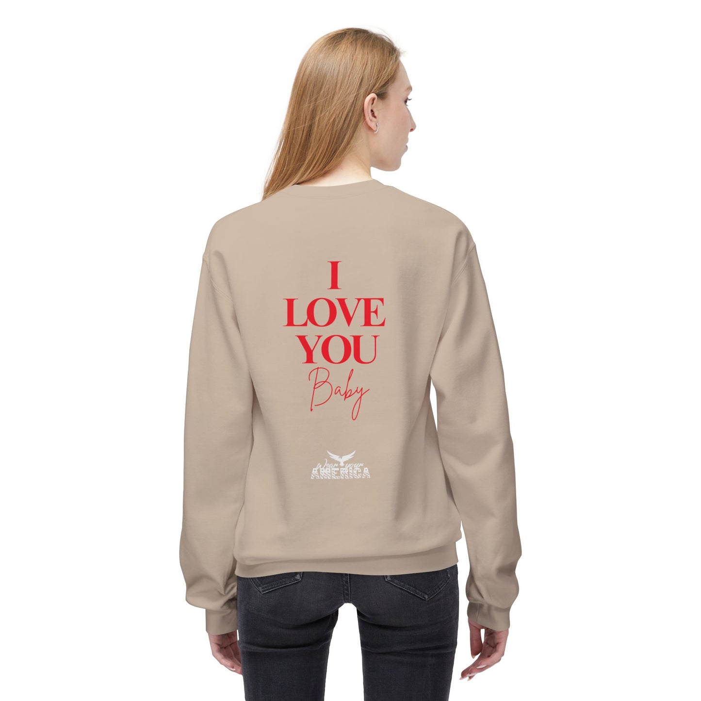 I LOVE YOU BABY Crewneck Sweatshirt