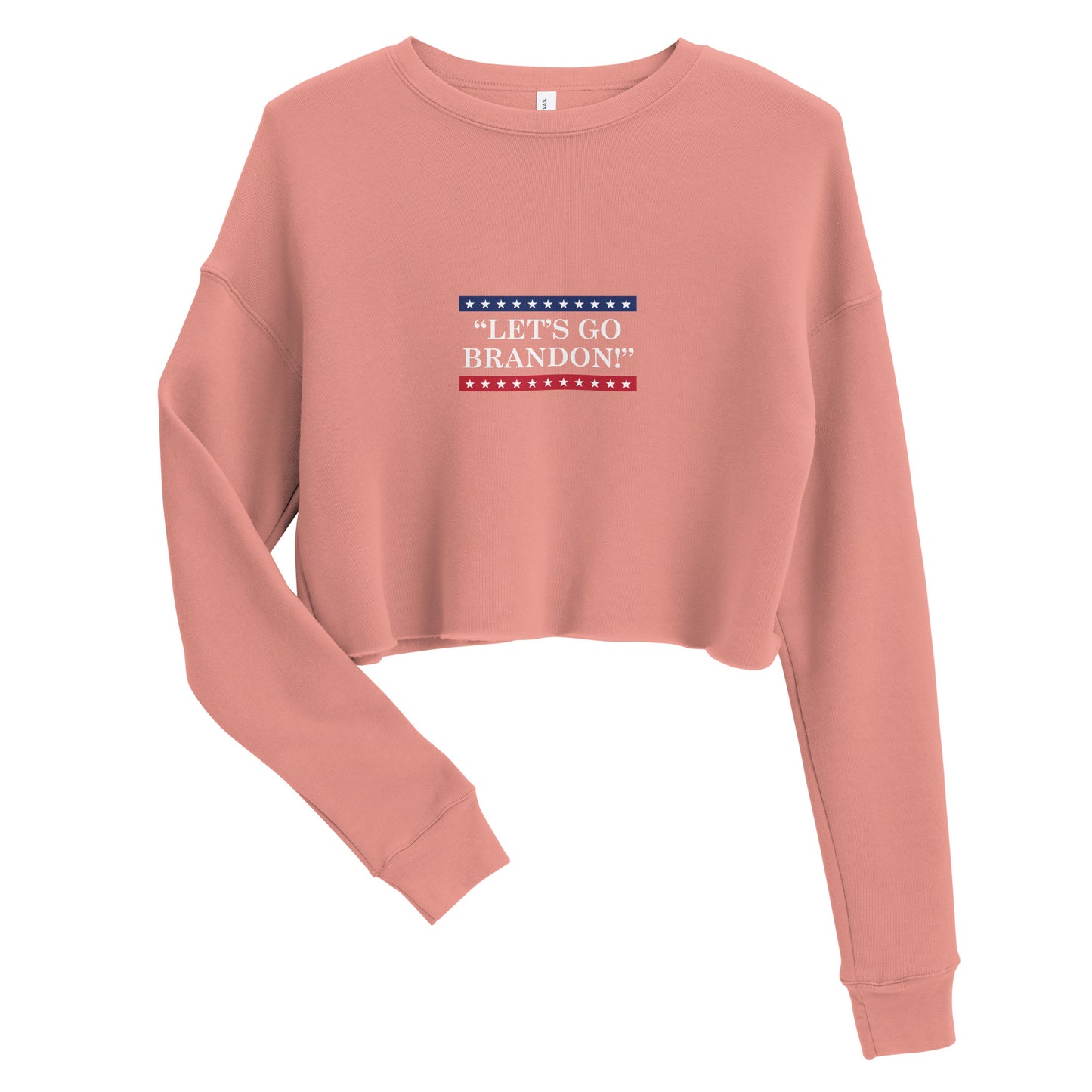 WYA Let's Go Brandon Crop Sweatshirt Light Colors