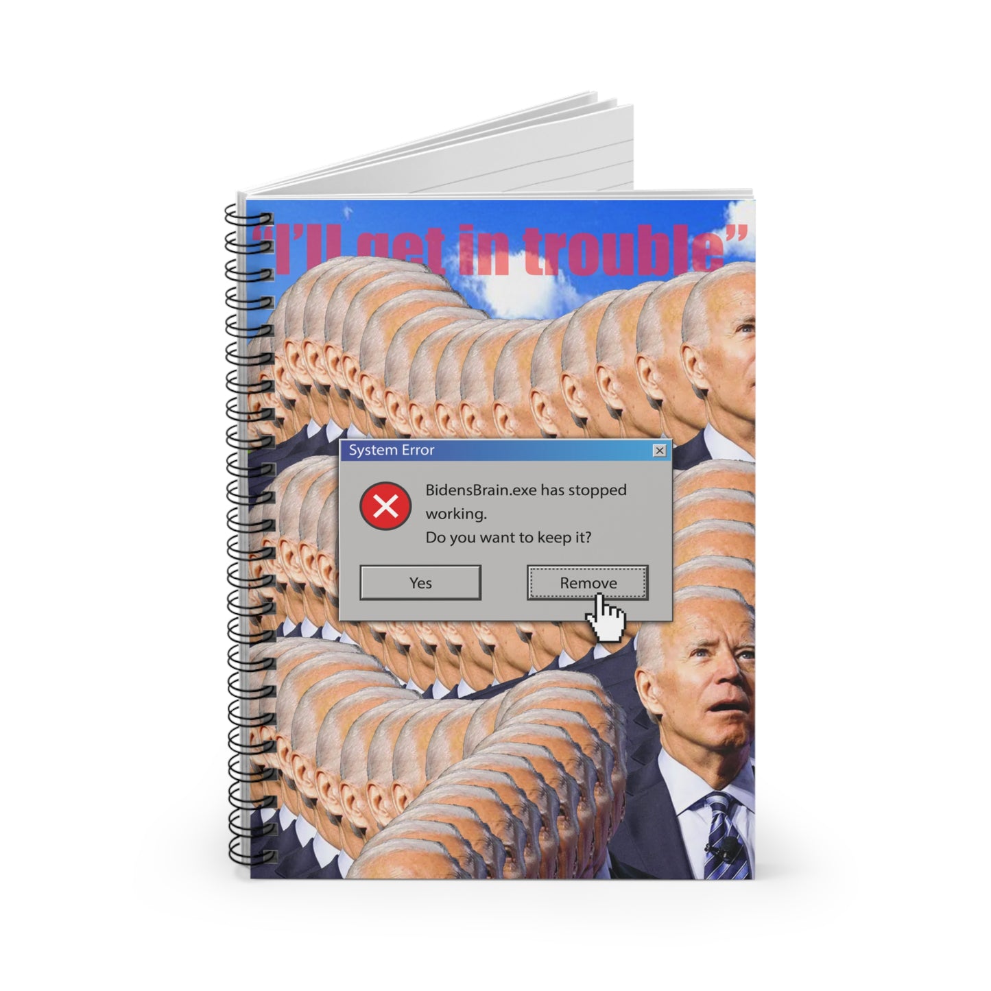 Biden has stoped working. Spiral Notebook - Ruled Line