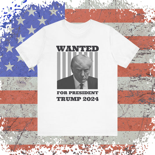 Wanted for President Trump 2024 B&W WYA Unisex Jersey Short Sleeve Tee