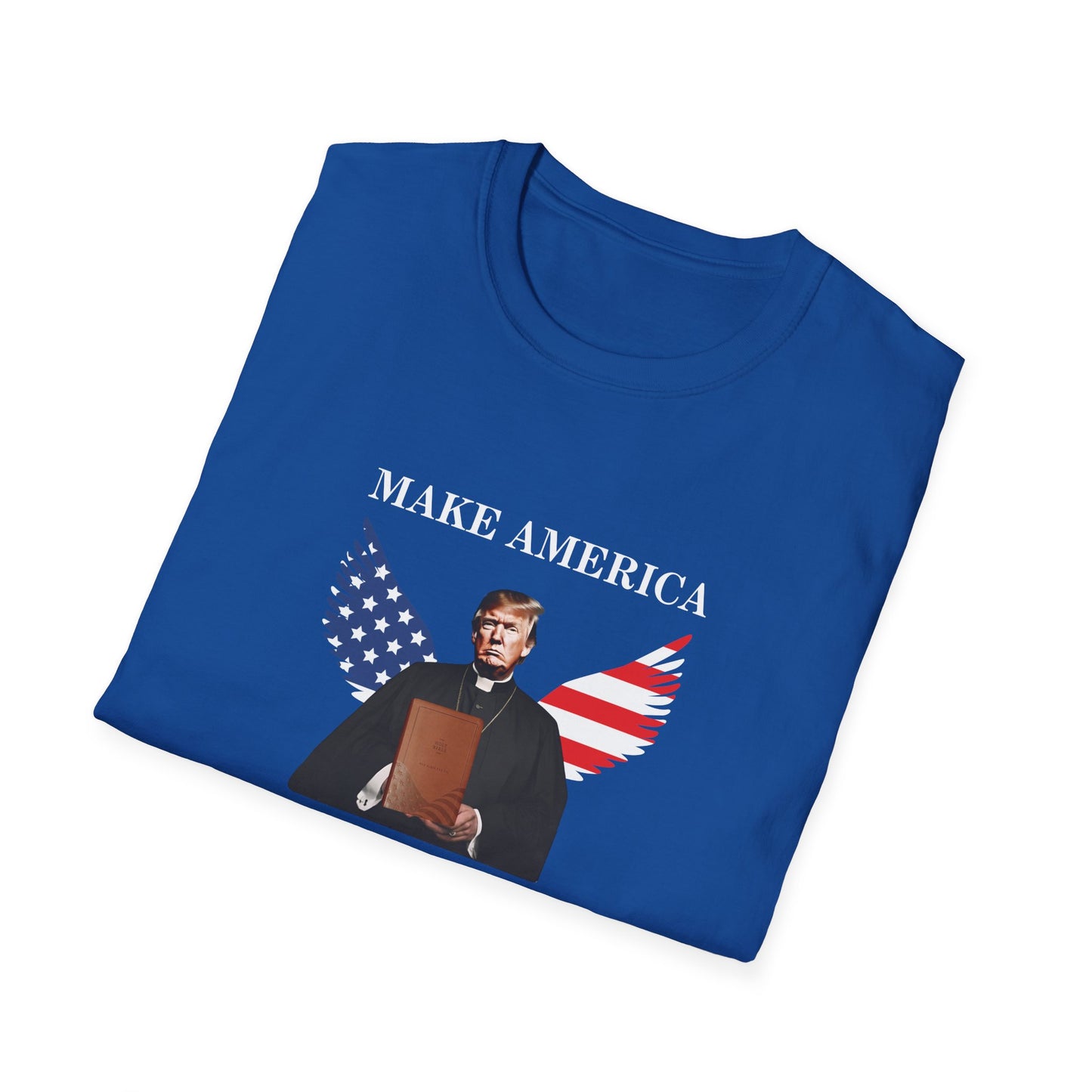 Make America Pray Again Unisex Softstyle T-Shirt