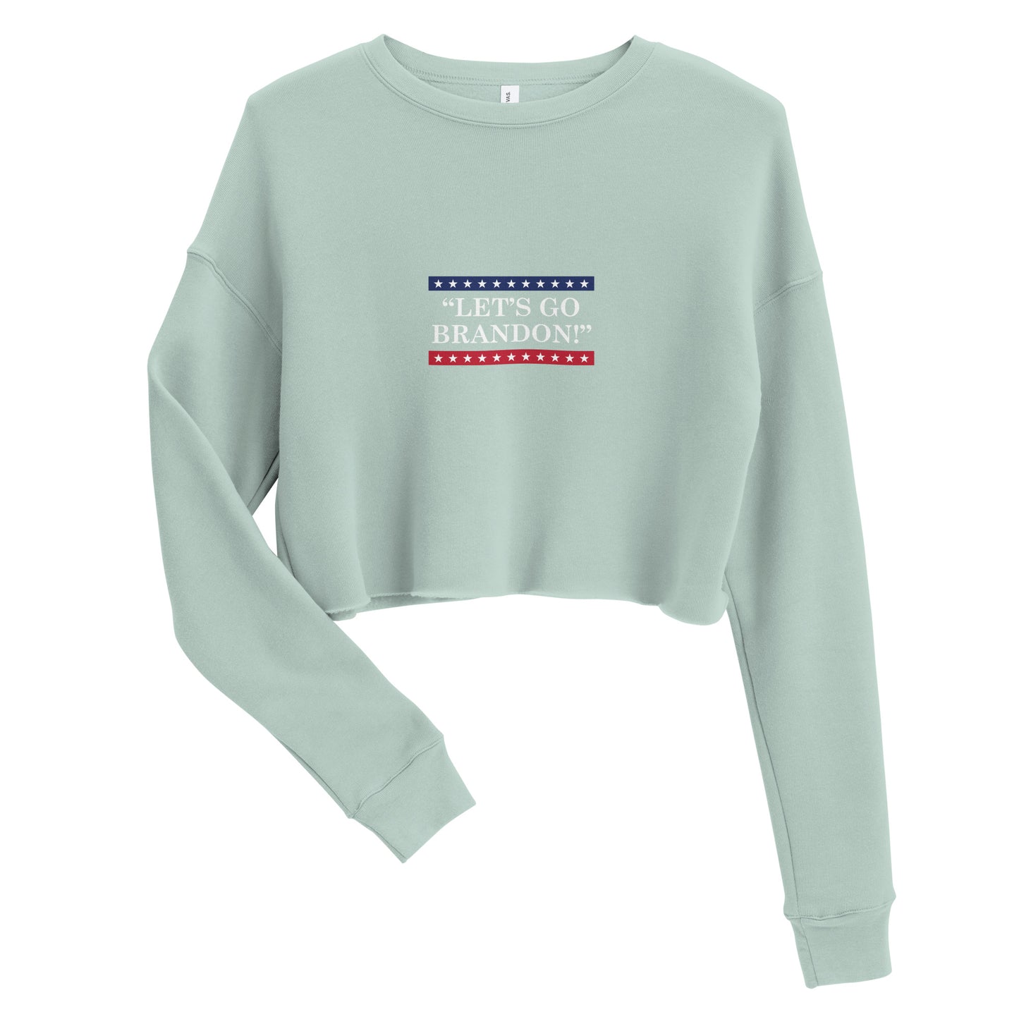 WYA Let's Go Brandon Crop Sweatshirt Light Colors