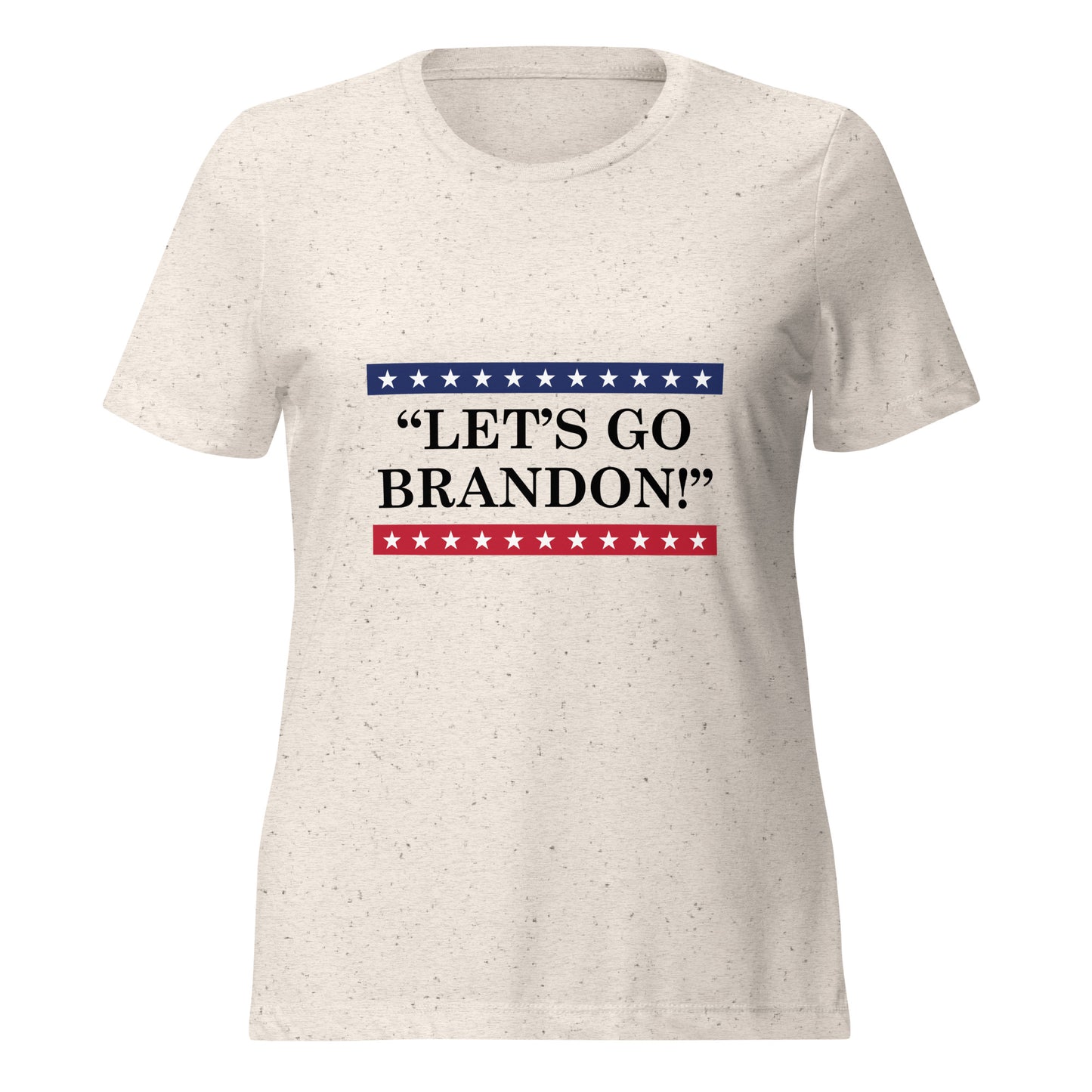WYA Let's Go Brandon Women’s relaxed tri-blend t-shirt Light Colors
